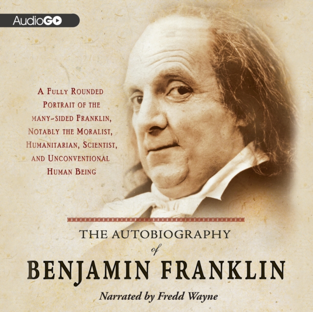The Autobiography of Benjamin Franklin, eAudiobook MP3 eaudioBook