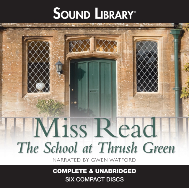 The School at Thrush Green, eAudiobook MP3 eaudioBook