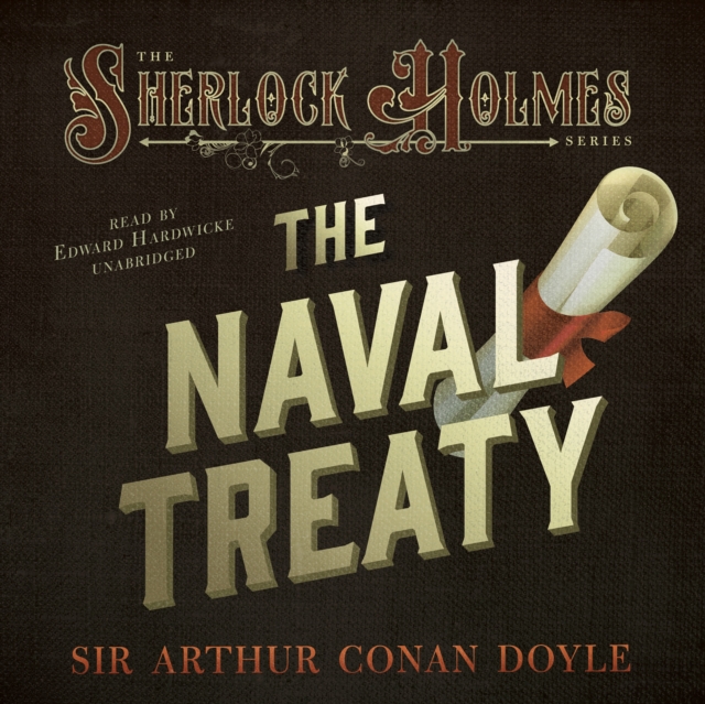 The Naval Treaty, eAudiobook MP3 eaudioBook