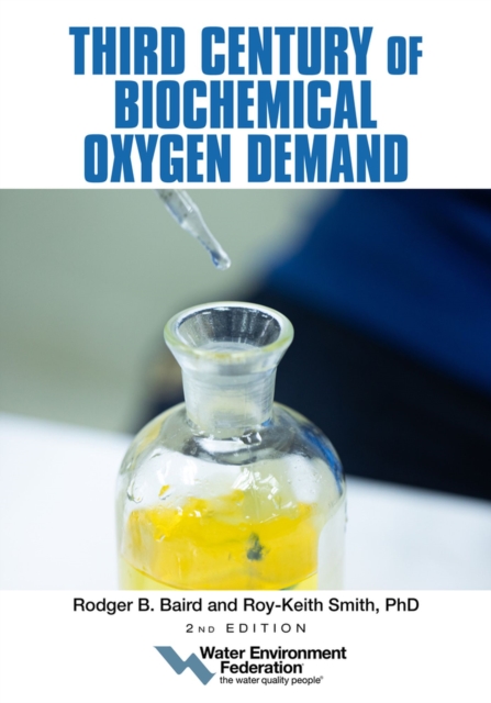 Third Century of Biochemical Oxygen Demand, Paperback / softback Book