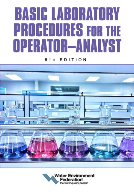 Basic Laboratory Procedures for the Operator-Analyst, 6th Edition, EPUB eBook