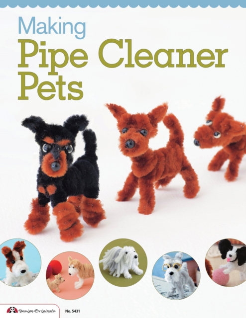 Making Pipe Cleaner Pets, Paperback / softback Book