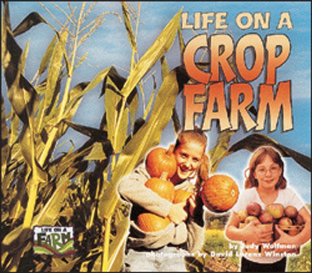 Life on a Crop Farm, PDF eBook