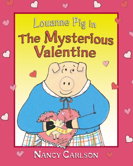 Louanne Pig in The Mysterious Valentine, 2nd Edition, PDF eBook