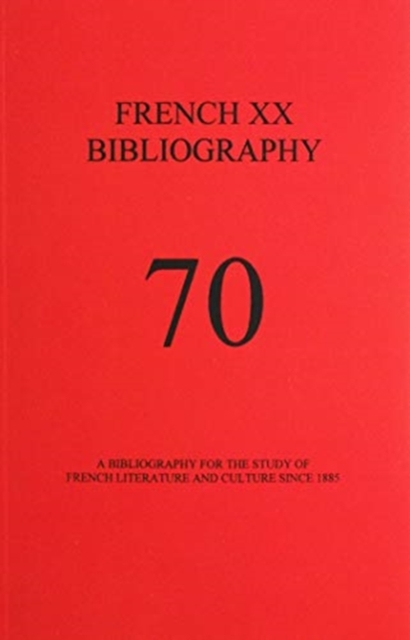 French XX Bibliography, Issue 70, Hardback Book