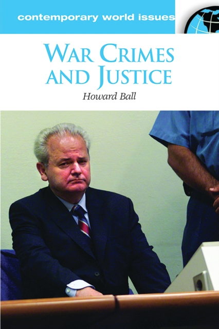 War Crimes and Justice : A Reference Handbook, PDF eBook