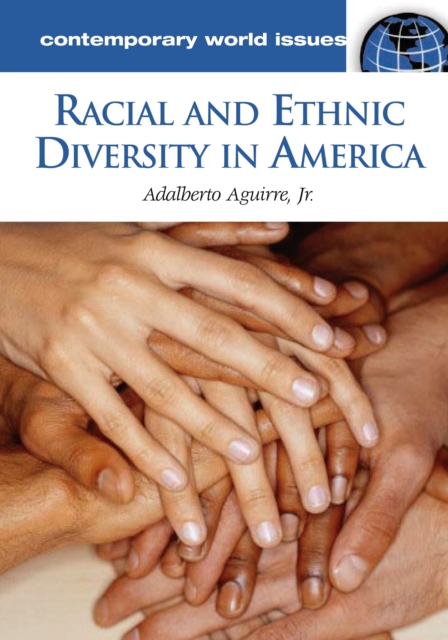Racial and Ethnic Diversity in America : A Reference Handbook, PDF eBook