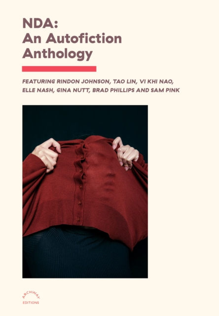 Nda: An Autofiction Anthology, Paperback / softback Book
