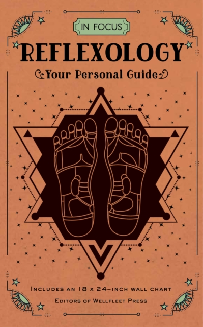 In Focus Reflexology : Your Personal Guide Volume 10, Hardback Book