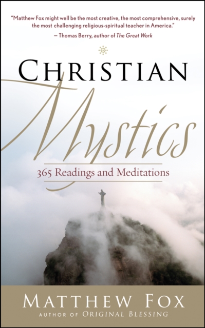 Christian Mystics : 365 Readings and Meditations, EPUB eBook