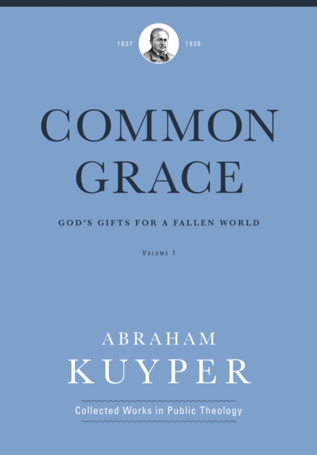 Common Grace (Volume 1), EPUB eBook