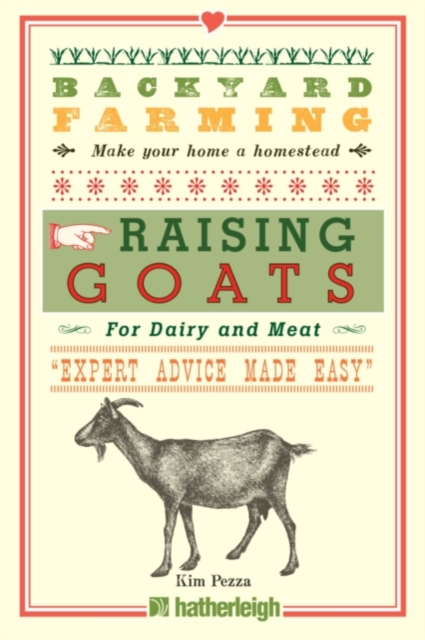 Backyard Farming: Raising Goats, EPUB eBook