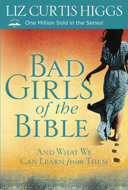 Bad Girls of the Bible, EPUB eBook