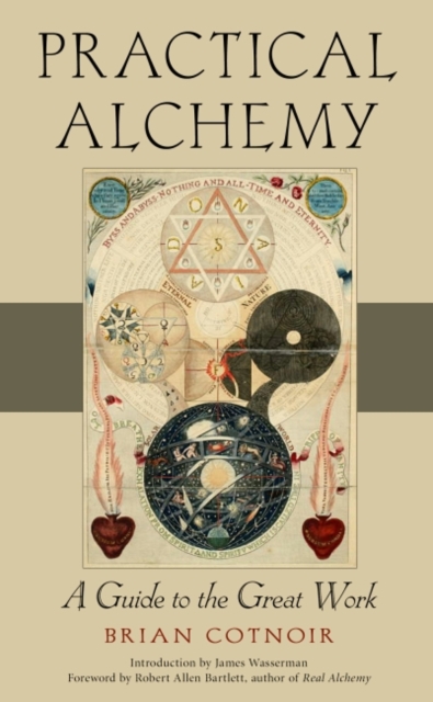 Practical Alchemy : A Guide to the Great Work, Paperback / softback Book