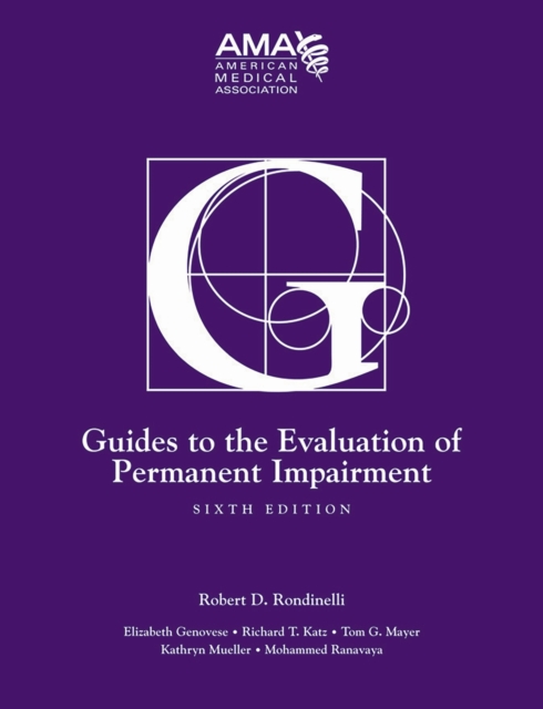 Guides to the Evaluation of Permanent Impairment, Hardback Book