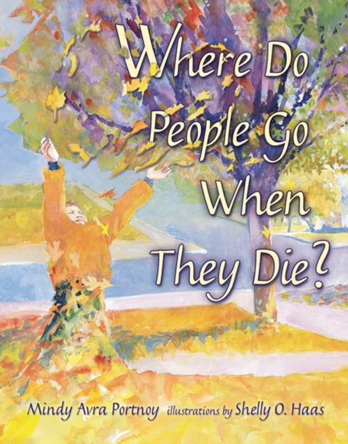 Where Do People Go When They Die?, PDF eBook