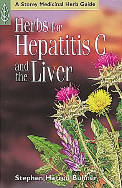 Herbs for Hepatitis C and the Liver, Paperback / softback Book