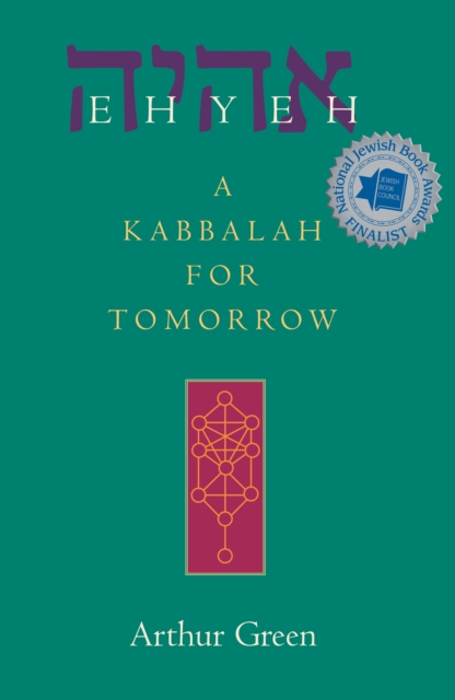 Ehyeh : A Kabbalah for Tomorrow, EPUB eBook