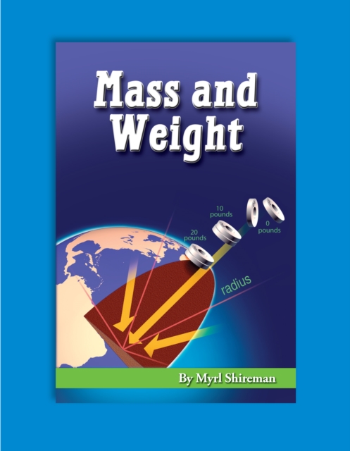 Mass and Weight : Reading Level 4, PDF eBook