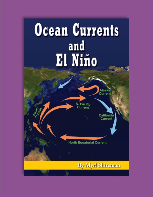 Ocean Currents and El Nino : Reading Level 6, PDF eBook