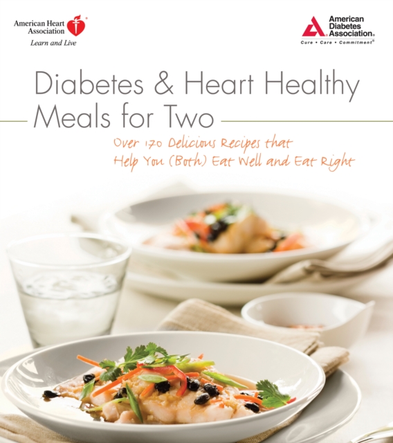 Diabetes and Heart Healthy Meals for Two, EPUB eBook