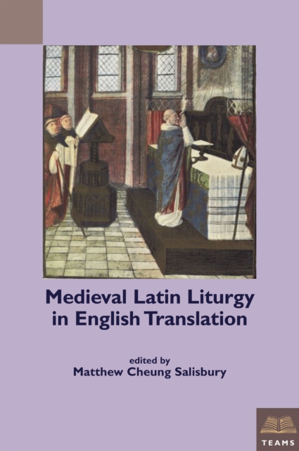 Medieval Latin Liturgy in English Translation, PDF eBook
