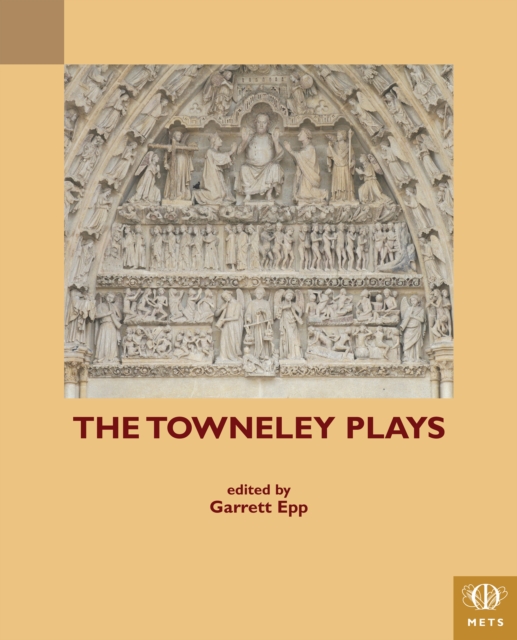 The Towneley Plays, PDF eBook