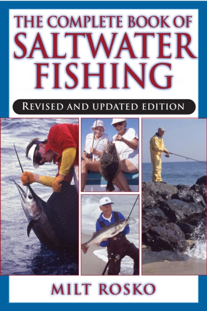 Complete Book of Saltwater Fishing, EPUB eBook