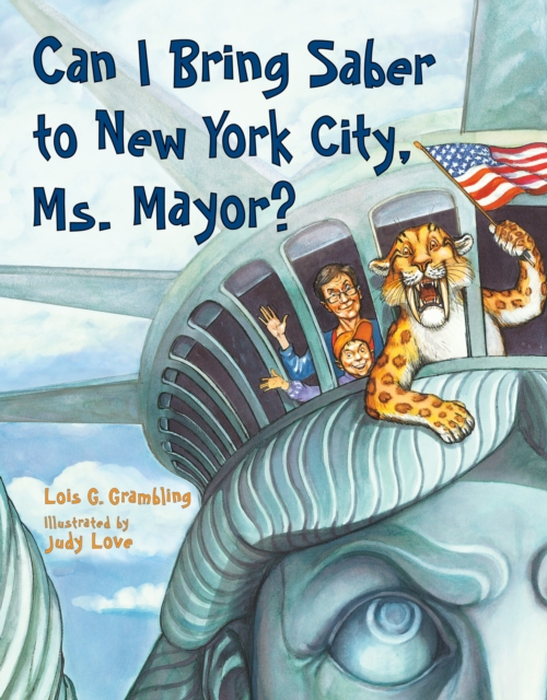 Can I Bring Saber to New York, Ms. Mayor?, Paperback / softback Book
