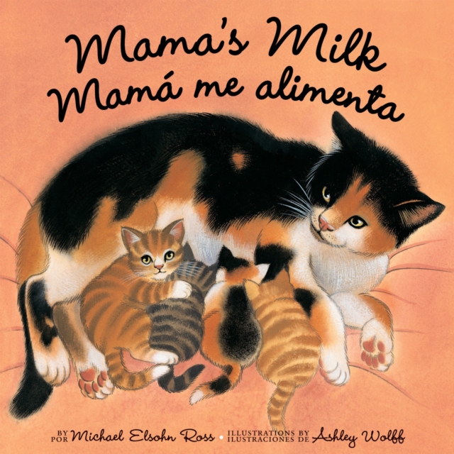 Mama's Milk / Mama me alimenta, Paperback / softback Book