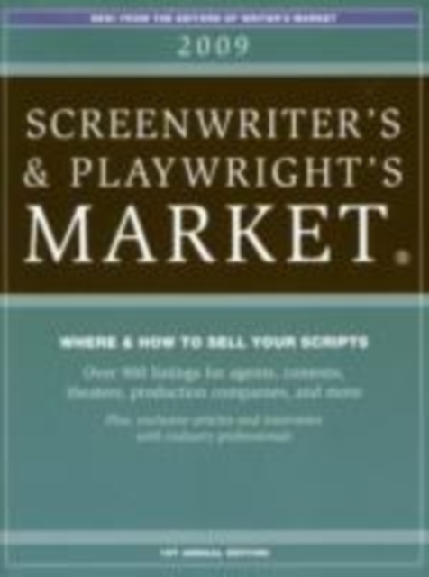 2009 Screenwriter's and Playwright's Market - Articles, EPUB eBook