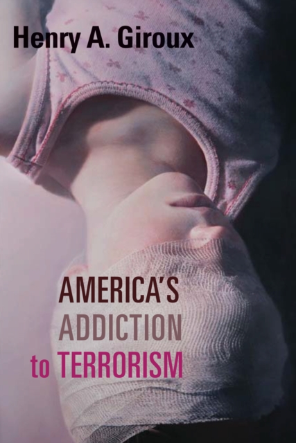 America's Addiction to Terrorism, EPUB eBook