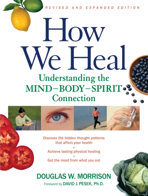 How We Heal, Revised and Expanded Edition, EPUB eBook