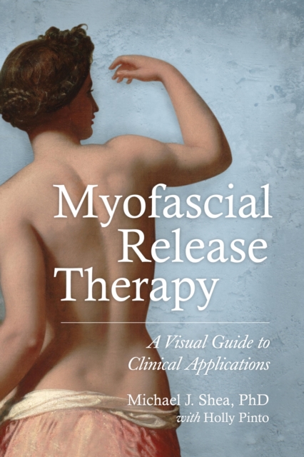 Myofascial Release Therapy, EPUB eBook