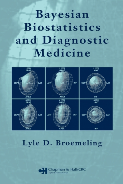 Bayesian Biostatistics and Diagnostic Medicine, PDF eBook