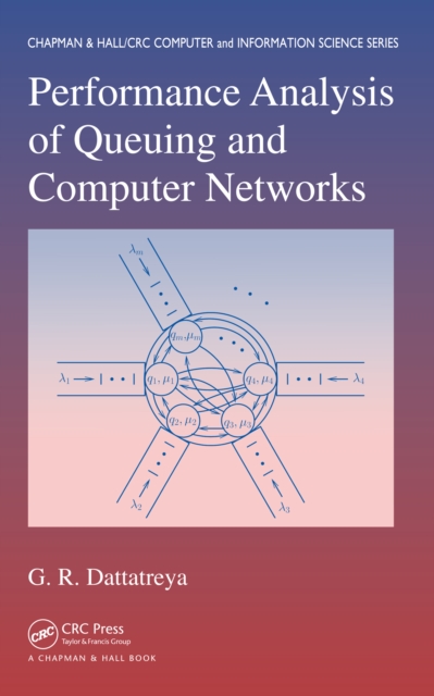 Performance Analysis of Queuing and Computer Networks, PDF eBook