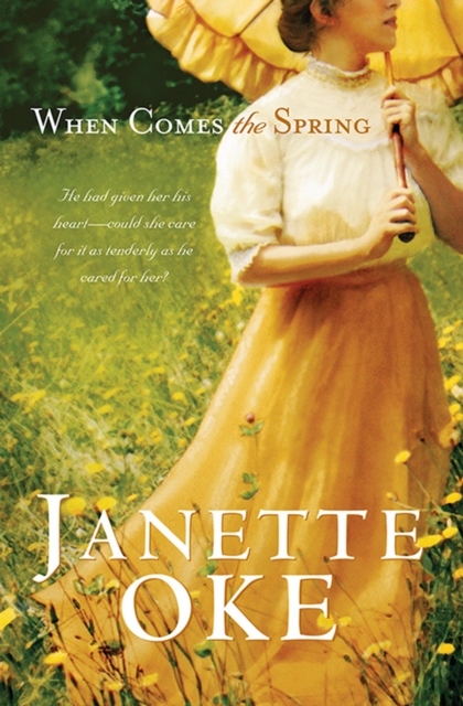 When Comes the Spring (Canadian West Book #2), EPUB eBook