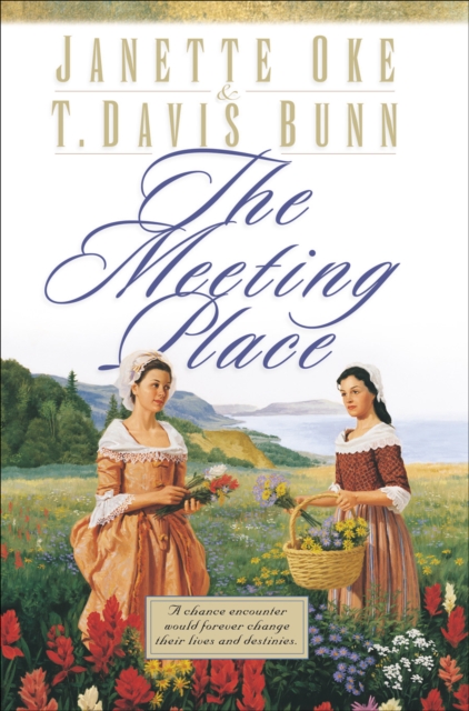 The Meeting Place (Song of Acadia Book #1), EPUB eBook