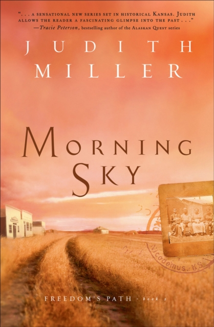 Morning Sky (Freedom's Path Book #2), EPUB eBook