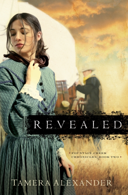 Revealed (Fountain Creek Chronicles Book #2), EPUB eBook