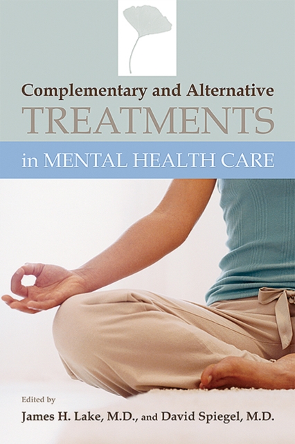 Complementary and Alternative Treatments in Mental Health Care, EPUB eBook