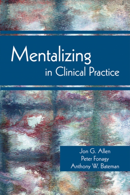 Mentalizing in Clinical Practice, EPUB eBook