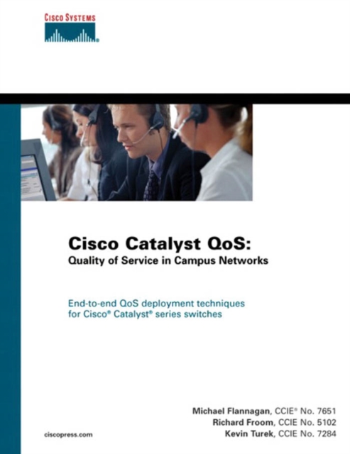 Cisco Catalyst QoS : Quality of Service in Campus Networks, PDF eBook