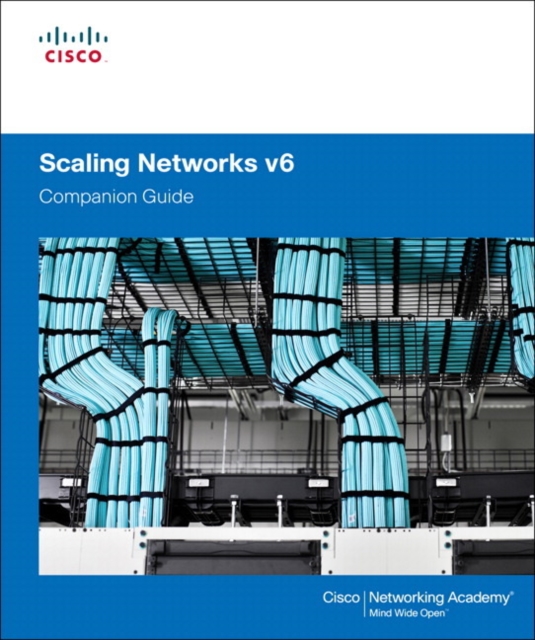 Scaling Networks v6 Companion Guide, Hardback Book