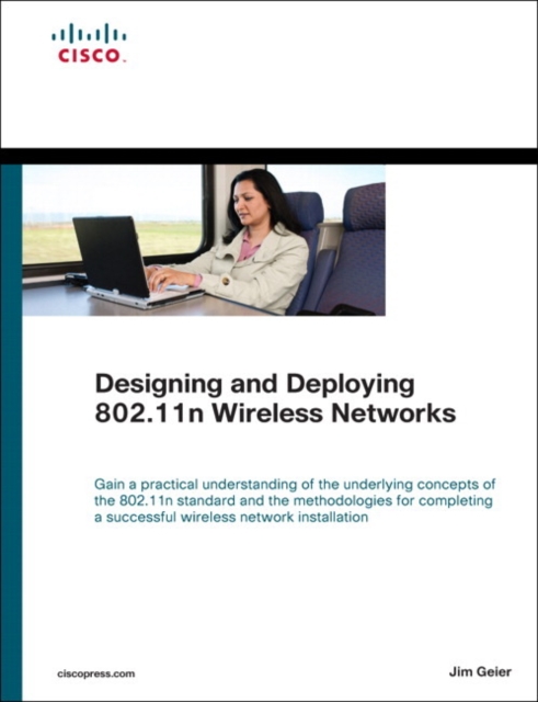 Designing and Deploying 802.11n Wireless Networks, EPUB eBook