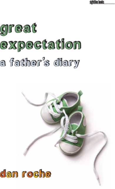 Great Expectation : A Father's Diary, PDF eBook