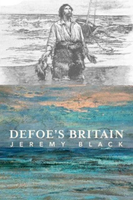 Defoe`s Britain, Paperback / softback Book