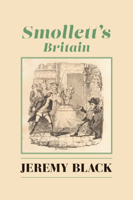 Smollett`s Britain, Hardback Book