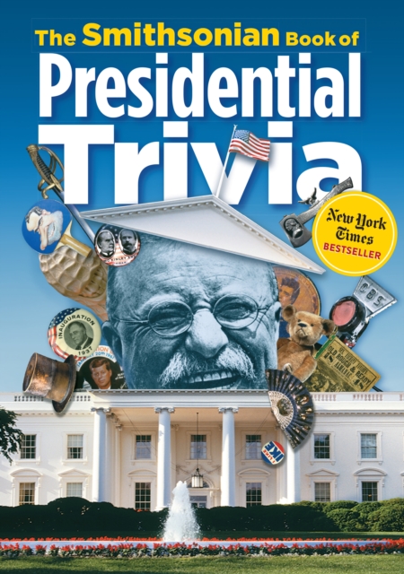 Smithsonian Book of Presidential Trivia, EPUB eBook