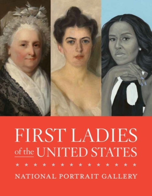 First Ladies of the United States, Paperback / softback Book